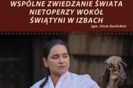 Izby Wydarzenie Rozrywka Wspólne zwiedzanie świata nietoperzy w Izbach